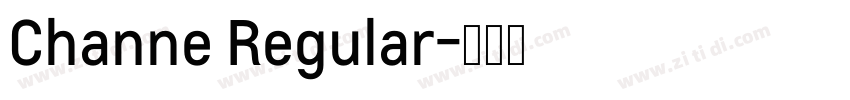 Channe Regular字体转换